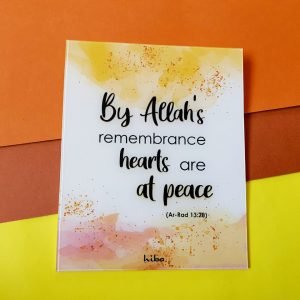 [Tile] By Allah's remembrance, hearts are at peace