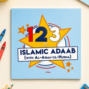 123 of Islamic Adaab with Asma-ul-Husna - Second Edition
