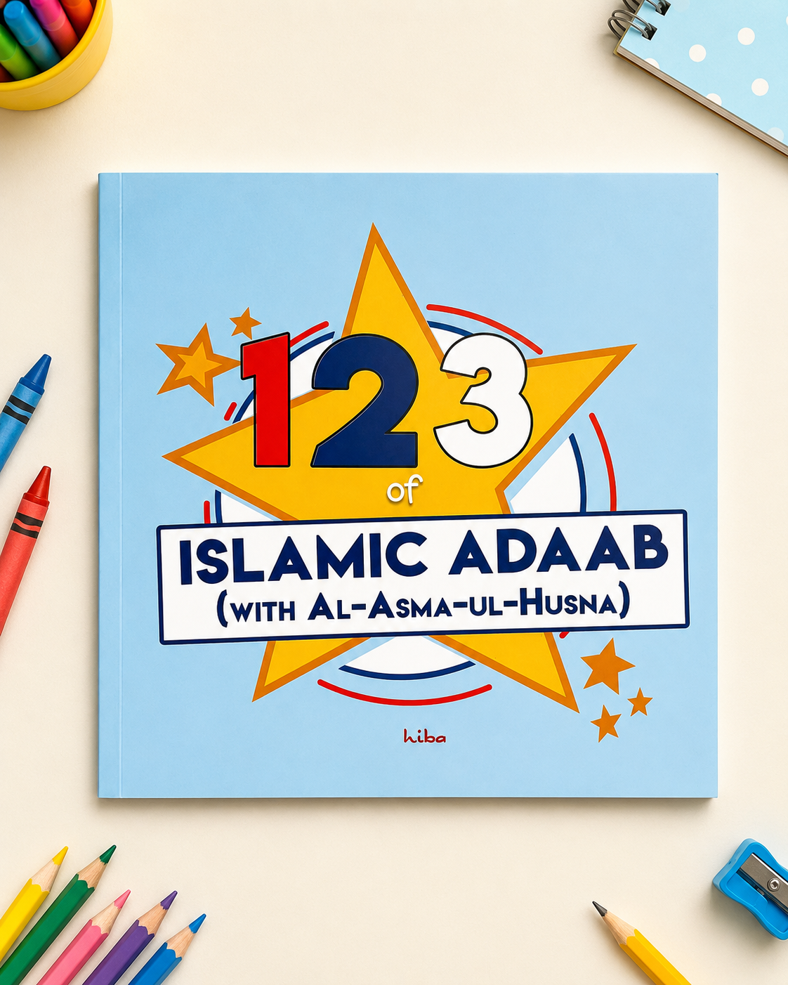 123 of Islamic Adaab with Asma-ul-Husna - Second Edition