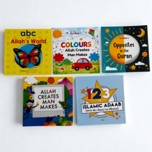 [Fantastic 5 Pack} Allah Creates Man Makes + Opposites in the Quran + Colours Allah Creates Man Makes + ABC of Allah's World + 123 of Islamic Adaab